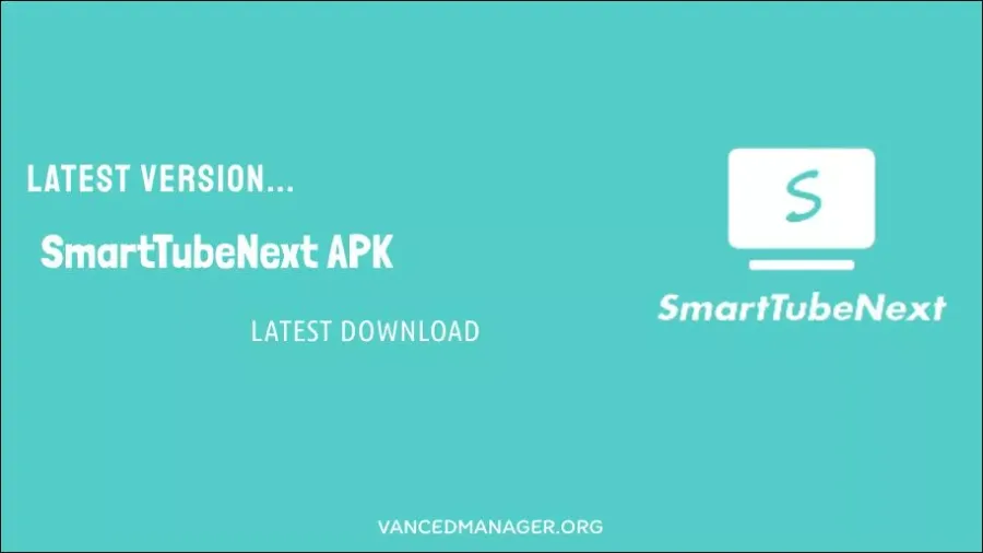 SmartTubeNext APK v19.17 Download (Official) Android TV